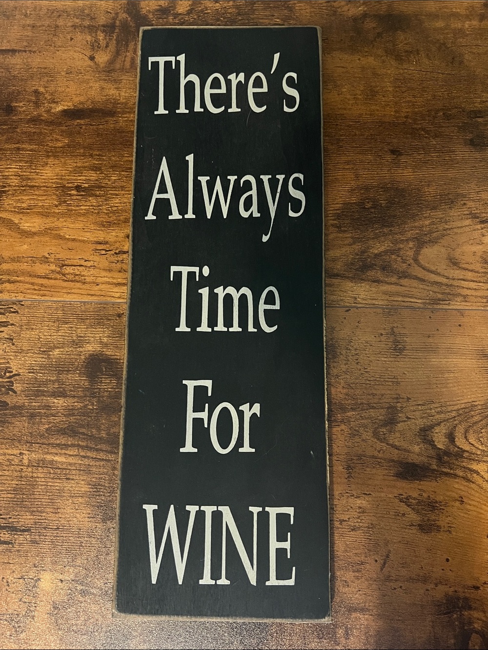 Decorative Black 'There's Always Time For WINE' Wall Sign